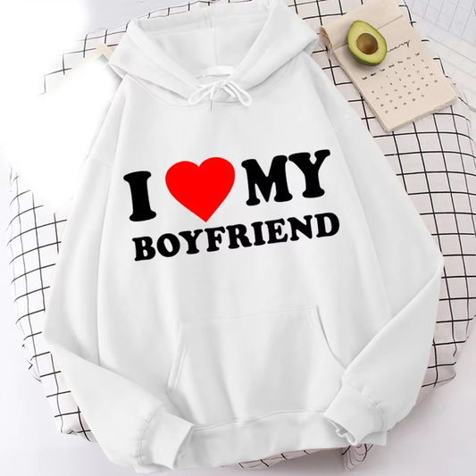 "I Love My Boyfriend" Hoodie – Y2K Streetwear Unisex Pullover Sweatshirt for Women