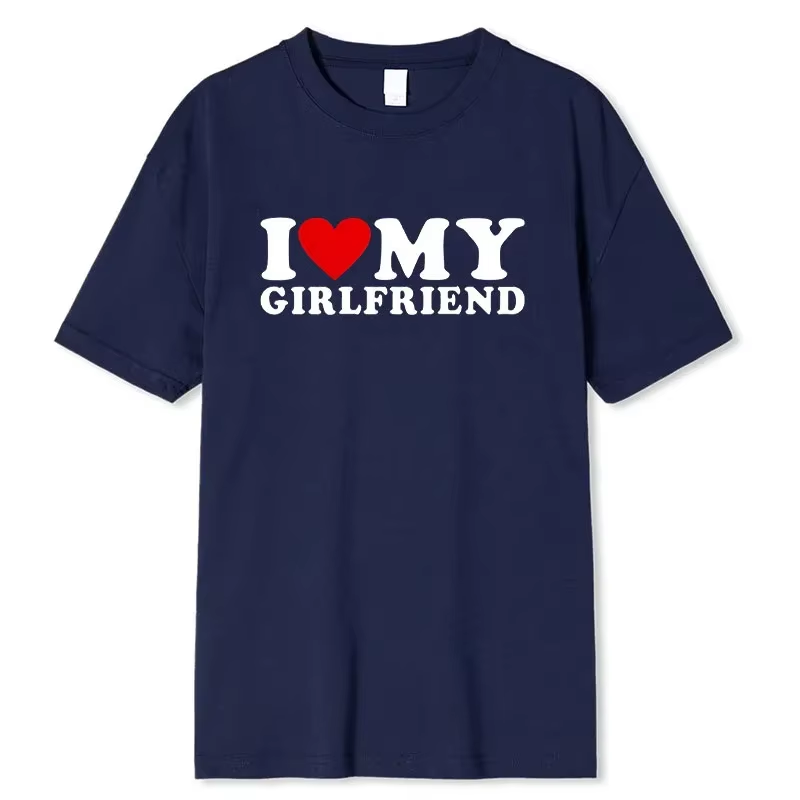 'I Love My Girlfriend' Graphic Tee – Soft, Stylish & Comfy Casual T-Shirt for Men